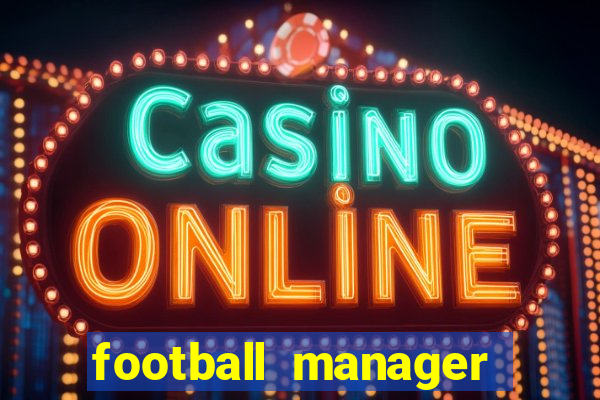 football manager 2024 crack status